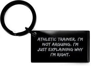 Athletic Trainer Humor Keychain, Funny Christmas Unique Gifts for Athletic Trainers, Engraved Keychain from Friends, Family, or Coworkers, Inspirational Quote